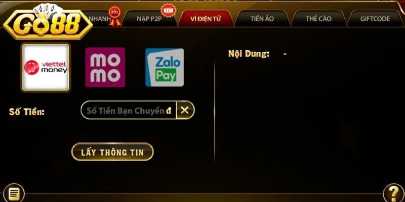 Liên kết ví điện tử thực hiện giao dịch nhanh chóng nạp tiền Go88